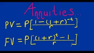 ANNUITIES (PRESENT VALUE AND FUTURE VALUE)