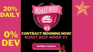 ROAST BEEF MINER V2 EARN 20% DAILY BNB ROI 0% DEV FEE