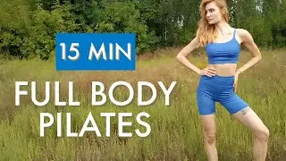 15 MIN FULL BODY PILATES WORKOUT // Floor only (No Equipment)