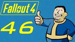 Fallout 4 #46 