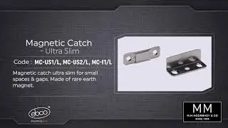 Magnetic Catch Ultra Slim   Ideal for small spaces & gaps