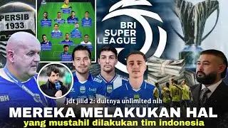 Bos JDT Impress 'Satu2nya Tim Indo yg Nekat': Media Asing Soroti Persib. Berani Tantang Al Nasr Nih?