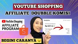 CARA DAFTAR DAN CARA KERJA YOUTUBE AFFILIATE PROGRAM TERBARU 2026 | YOUTUBE SHOPPING AFFILIATE