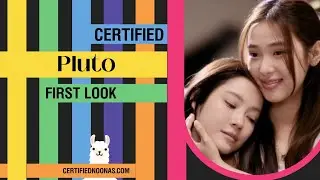 Certified Pluto: First Look - Asian Drama Podcast