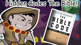 Are there hidden codes in the BIBLE?! (LHAC)