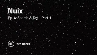 Arina Tech Hacks, Episode 4: Nuix &ndash; Search & Tag I