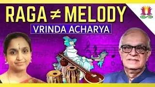 Raga ≠ Melody  | Non-translatables of (South) Indian Music | Rajiv Malhotra with Vrinda Acharya