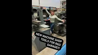 WE GOT A NEW MILL AND SURFACE GRINDER!!!