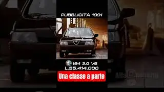 Alfa Romeo 164:Una classe a parte.Pubblicit&agrave; 1991 #alfaromeo #alfa164 #alfisti #alfaholics #90s