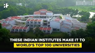 QS World University Ranking 2021: Best Indian Colleges Among Top 100 Institutes