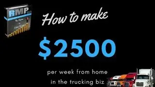How to Make $2500 per Week online in The Freight Business