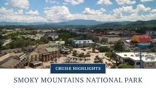 Smoky Mountains National Park Cruise Highlights | American Cruise Lines