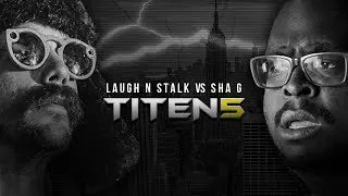 LAUGH N STALK vs SHA G - iBattleTV