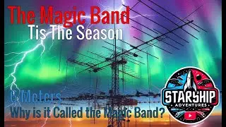 🔴Изучаем любительское радио на шести метрах: The Magic Band &mdash; ваш гид по сезону магии! #magicband