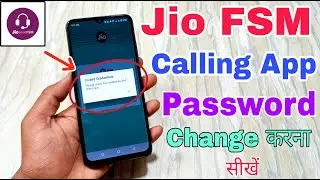 Jio FSM Calling App Ka Password Kaise Change Kare | How To Forgot Password in Jio FSM Calling Apps |