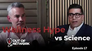 Evidence-Based Wellness: Navigating Trends and Trust | OON Ep. 17