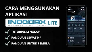 Cara Menggunakan Aplikasi Indodax Versi Lite Untuk Pemula | Panduan Lengkap Indodax Lite