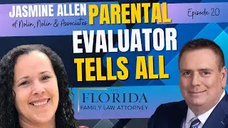 🎙️ EPISODE 20, FULL EPISODE. Parental Evaluator, Jasmine Allen on Child Custody & Best Interest