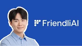 FriendliAI: High-Performance LLM Serving and Inference Optimization Platform