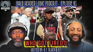 Who Got Fired, Who Can Coach & Who Can Play QB? NFL Shakeups Explained | BHL Ep. 91