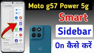 Moto G57 Power 5g me smart sidebar kaise enable kare/how to enable smart sidebar in Moto G57 Power