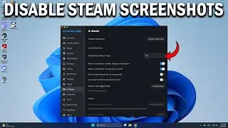 How To Disable Steam Screenshots - Easy Fix