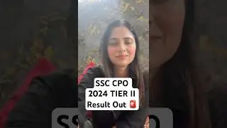 SSC CPO 2024 TIER II Result Out 🚨 #ssccporesult #sscutkarsh