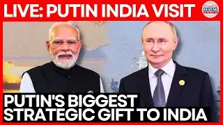 Putin In India Today LIVE | Russia Approves Major Military Pact With India Ahead of Summit