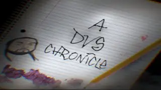 A DvS Chronicle