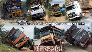 PERTUNJUKAN DRIVER ADU SKIL DI MEDAN EKSTRIM ( kompilasi truk muatan overload ) #113 