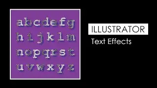 Adobe Illustrator CC 2020 Type Effects Tutorial