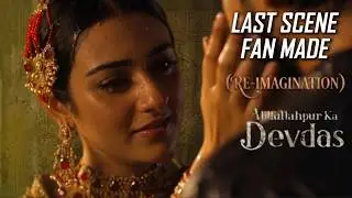 Abdullahpur Ka Devdas |Sarah Khan & Bilal Abbas Khan | Fan-Made Last Scene Recreated | Fan-Made