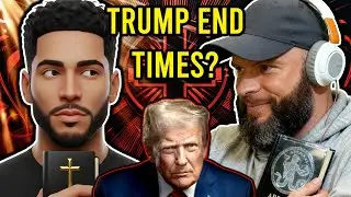 Trump End Times? Gnostic Informant & Donnie Discerned