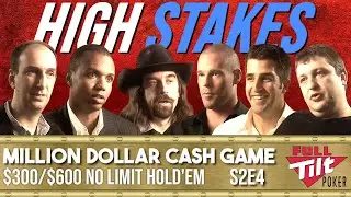 MILLION DOLLAR CASH GAME $300/$600 HIGH STAKES (Phil Ivey, Tony G, Seidel) S2E4