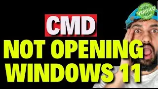 CMD Not Opening in Windows 11