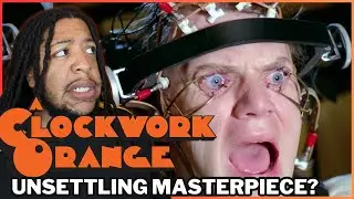 A Clock Orange Review | First Time Watching | Explained | Throw Back Breakdown!