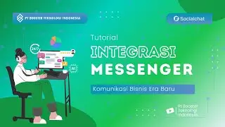 Tutorial Integrasi Messenger di Socialchat