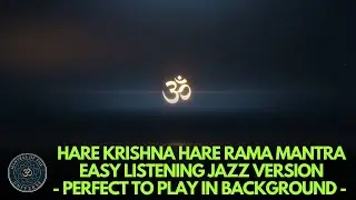 Mahamantra Jazz Meditation For Deep Peace Inner Stillness And Calm Spiritual Awareness