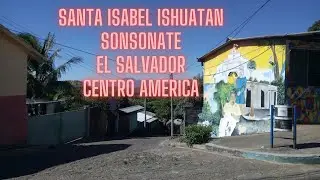 EL SALVADOR- SONSONATE-SANTA ISABEL ISHUATAN. #elsalvador  #elsa #YouTube #centroamerica