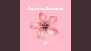 Celestial Blossoms