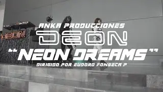 DEON - Neon Dreams (Official Live Session)