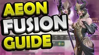 Aeon Fusion Guide! [Watcher of Realms]