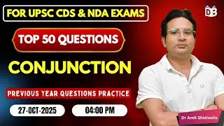 50 Most Important Questions of Conjunction for CDS & NDA 🔥 | English Grammar Masterclass by Amit Sir