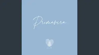 Primavera / Encantar