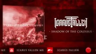 Icarus Fallen - Shadow Of The Colossus