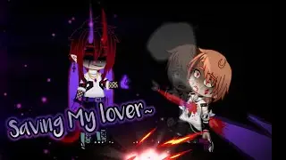 {Saving My Lover~}