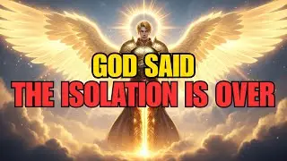 Chosen Ones, The Isolation They Forced on You Was God's Secret Training Ground 🔥