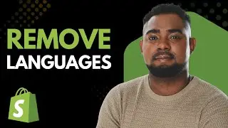 How to Remove Unwanted Languages from Shopify Store