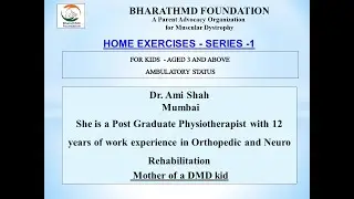 Home Exercises 1   by Dr.Ami Shah, MPT and Mother of a DMD kid