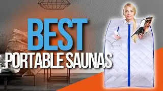 🙌  Top 7 Best Portable Sauna for Home